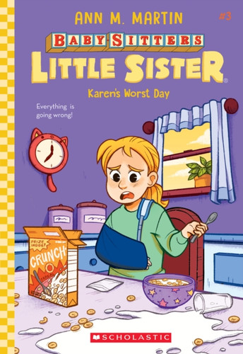 Karen'S Worst Day (Baby-Sitters Little Sister #3) - 9781338762952