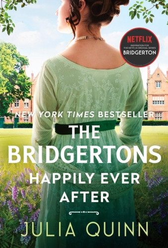 The Bridgertons: Happily Ever After - 9780063141278
