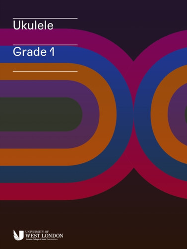 London College Of Music Ukulele Handbook From 2019 Grade 1