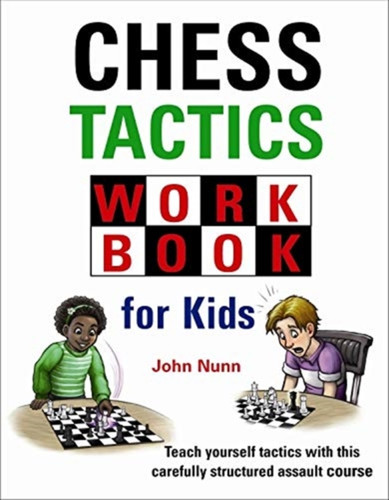 Chess Tactics Workbook For Kids