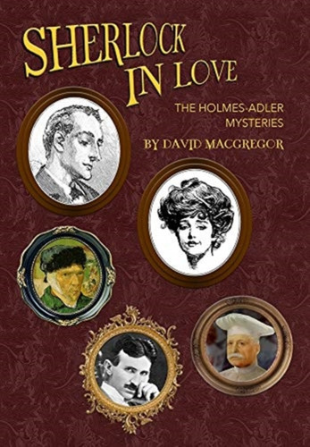 Sherlock In Love: The Holmes-Adler Mysteries