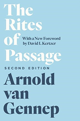 The Rites Of Passage, Second Edition