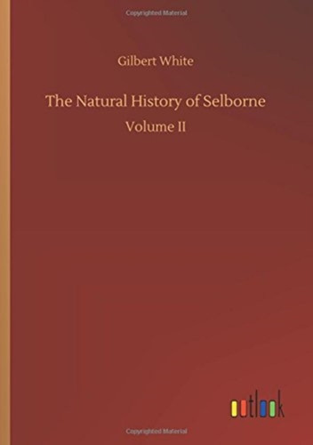 The Natural History Of Selborne - 9783732653942