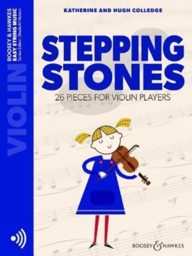 Stepping Stones: 26 Pieces For Violin Players - 9781784546434