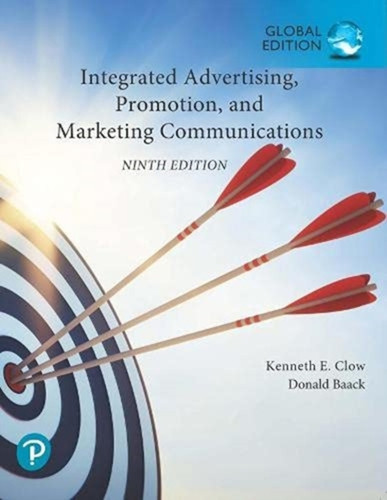 Integrated Advertising, Promotion, And Marketing Communications, Global Edition