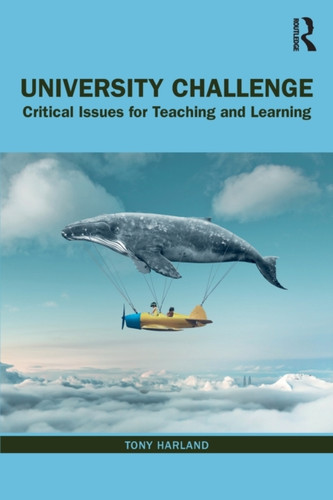 University Challenge: Critical Issues For Teaching And Learning
