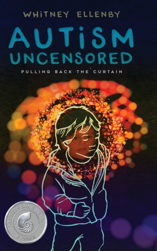 Autism Uncensored: Pulling Back The Curtain