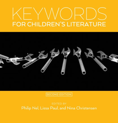 Keywords For Children'S Literature, Second Edition