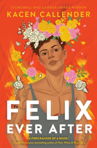 Felix Ever After - 9780062820266