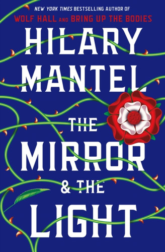 The Mirror & The Light: A Novel - 9781250622587