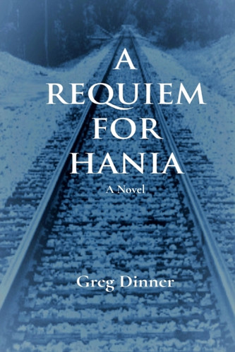 A Requiem For Hania - 9781737774303
