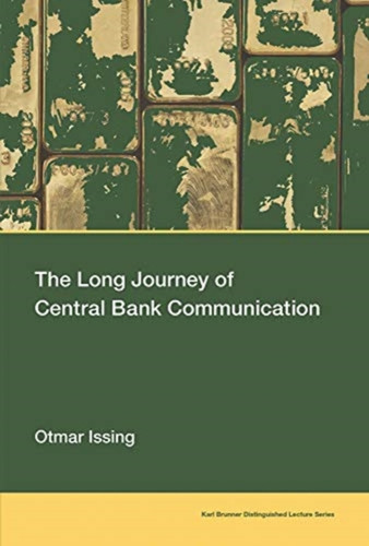 The Long Journey Of Central Bank Communication