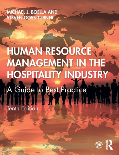 Human Resource Management in the Hospitality Industry: A Guide to Best Practice