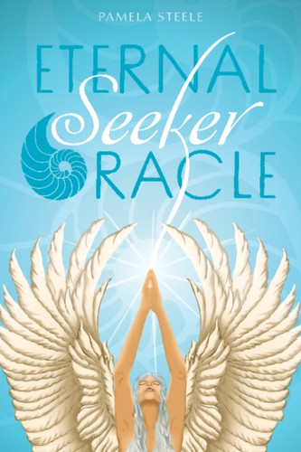 Eternal Seeker Oracle: Inspired By The Tarot'S Major Acana