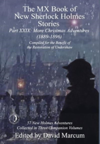 The Mx Book Of New Sherlock Holmes Stories Part Xxix: More Christmas Adventures (1889-1896) - 9781787059306