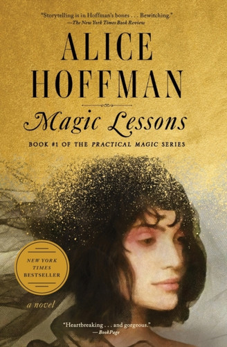 The Magic Lessons: Book #1 of the Practical Magic Series