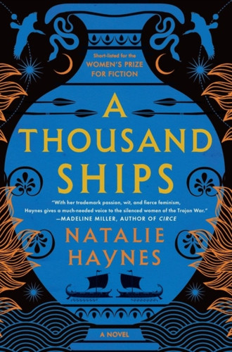 Thousand Ships: A Novel