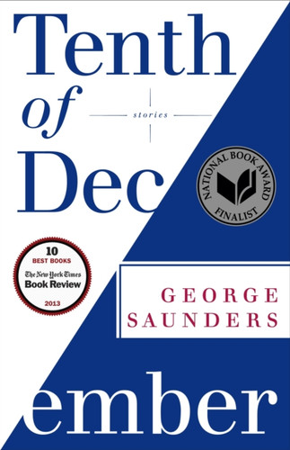 Tenth Of December: Stories