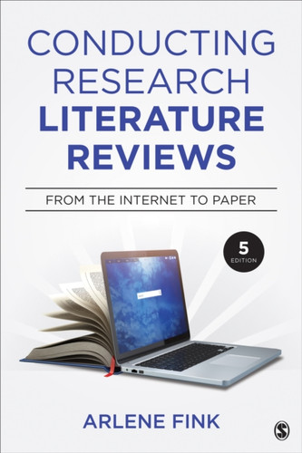 Conducting Research Literature Reviews: From The Internet To Paper