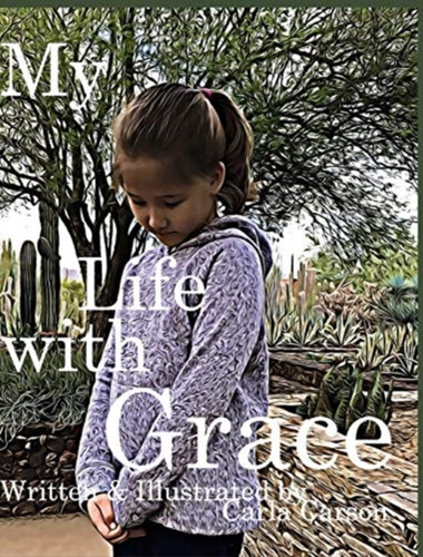 My Life With Grace