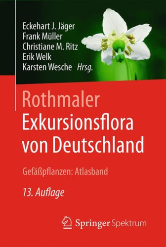 Rothmaler - Exkursionsflora Von Deutschland, Gefapflanzen: Atlasband