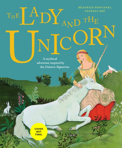 The Lady And The Unicorn - 9781648961236