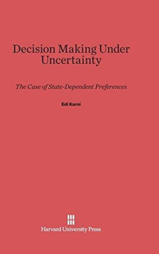 Decision Making Under Uncertainty - 9780674493995