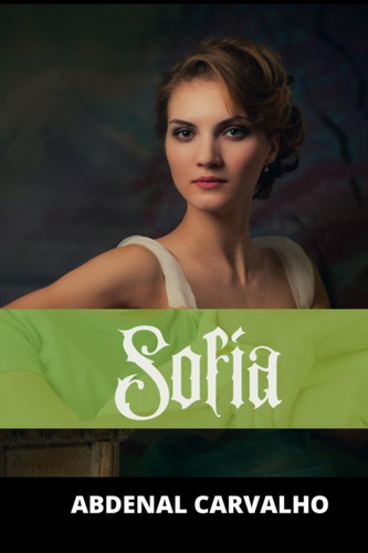 Sofia: Romance de Ficcion