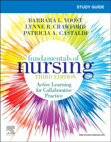 Study Guide For Fundamentals Of Nursing - 9780323828147