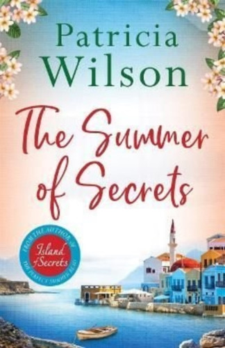 The Summer Of Secrets - 9781838779016