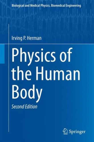 Physics Of The Human Body - 9783319239309