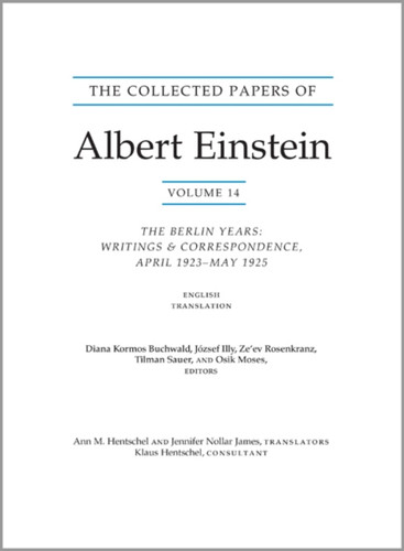 The Collected Papers of Albert Einstein, Volume 14 (English): The Berlin Years: Writings & Correspondence, April 1923-May 1925 (English Translation Supplement) - Documentary Edition