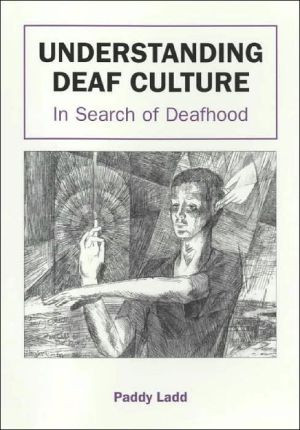 Understanding Deaf Culture