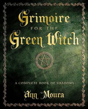Grimoire for the Green Witch