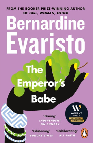 The Emperor's Babe: From the Booker prize-winning author of Girl, Woman, Other