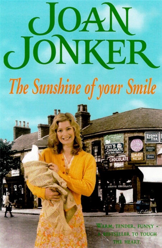 The Sunshine of your Smile: Two friends come to the rescue in this moving Liverpool saga (Molly and Nellie series, Book 6)