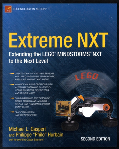Extreme NXT: Extending the LEGO MINDSTORMS NXT to the Next Level, Second Edition
