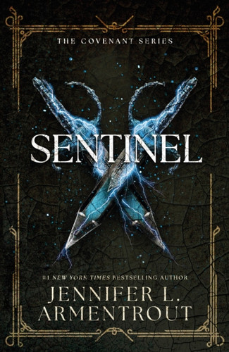 Sentinel: The epic conclusion to steamy paranormal romance series Covenant