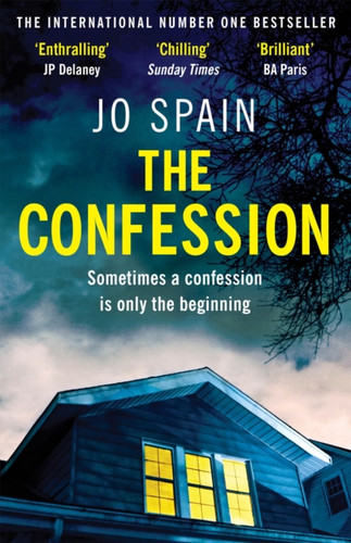 The Confession: an addictive psychological thriller with twists you won't see coming
