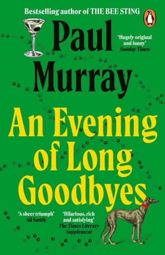 An Evening of Long Goodbyes