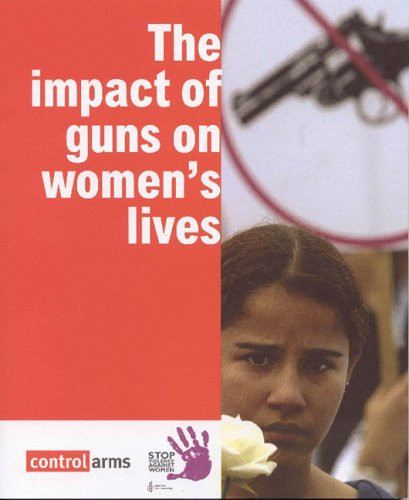 The Impact of Guns in Women's Lives