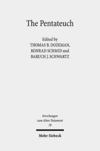 The Pentateuch: International Perspectives on Current Research