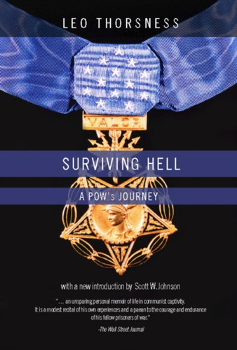 Surviving Hell: A POW'S Journey