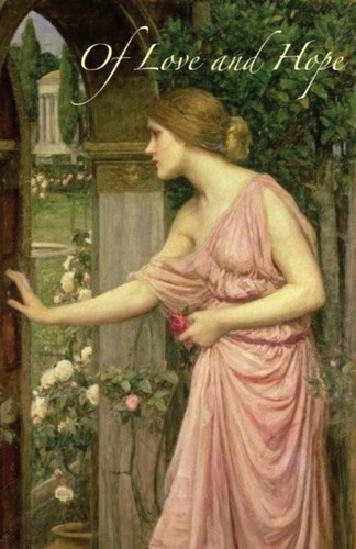 Of Love and Hope