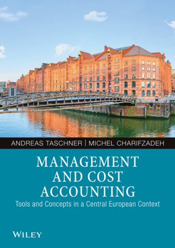 Management and Cost Accounting Tools and Concepts in a Central European Context
