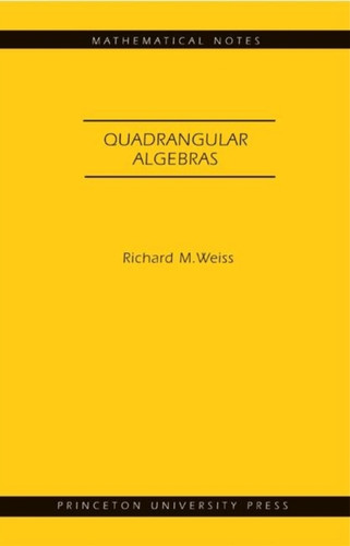 Quadrangular Algebras