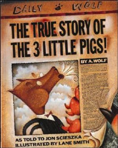 The True Story of the 3 Little Pigs