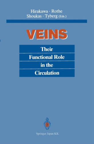 Veins: Their Functional Role in the Circulation