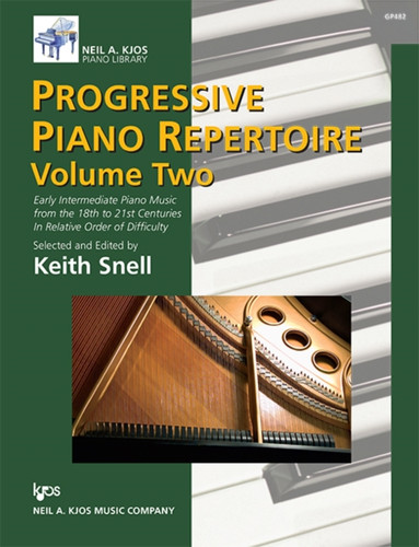 Progressive Piano Repertoire, Volume Two Progressive Piano Repertoire, Volume Two