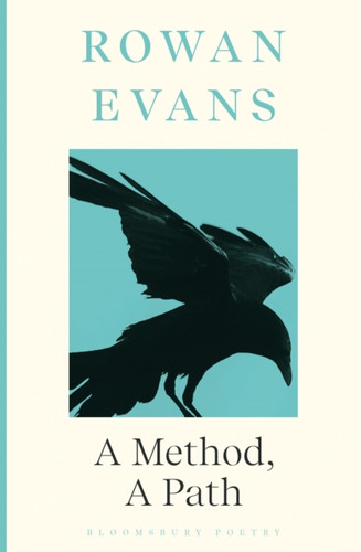 A Method, A Path: Shortlisted for the Forward Prize for Poetry 2023